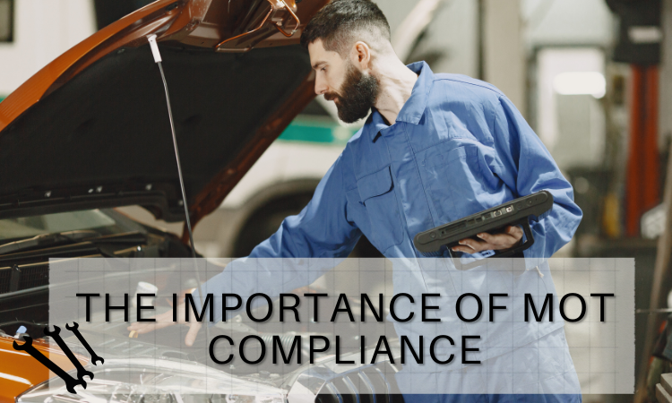 The Importance of MOT Compliance