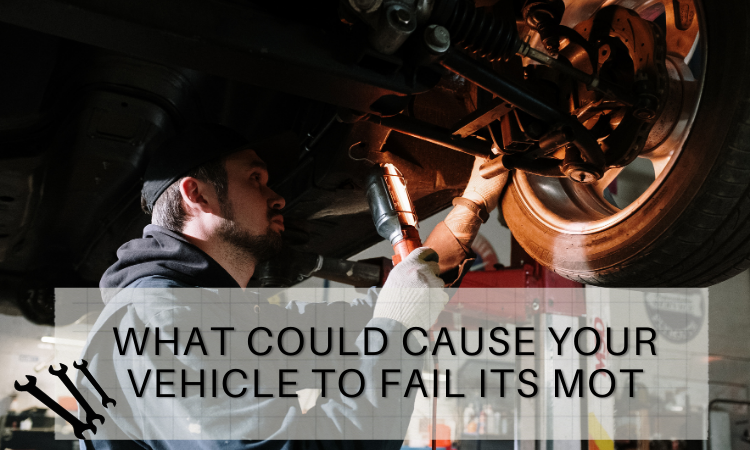 What could cause your vehicle to fail an MOT